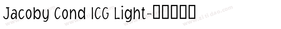 Jacoby Cond ICG Light字体转换